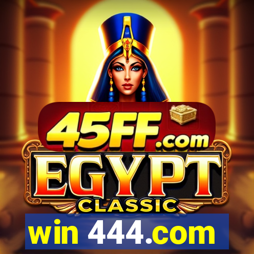 win 444.com